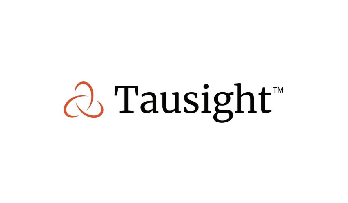 Tausight Raised $6M in Additional Financing